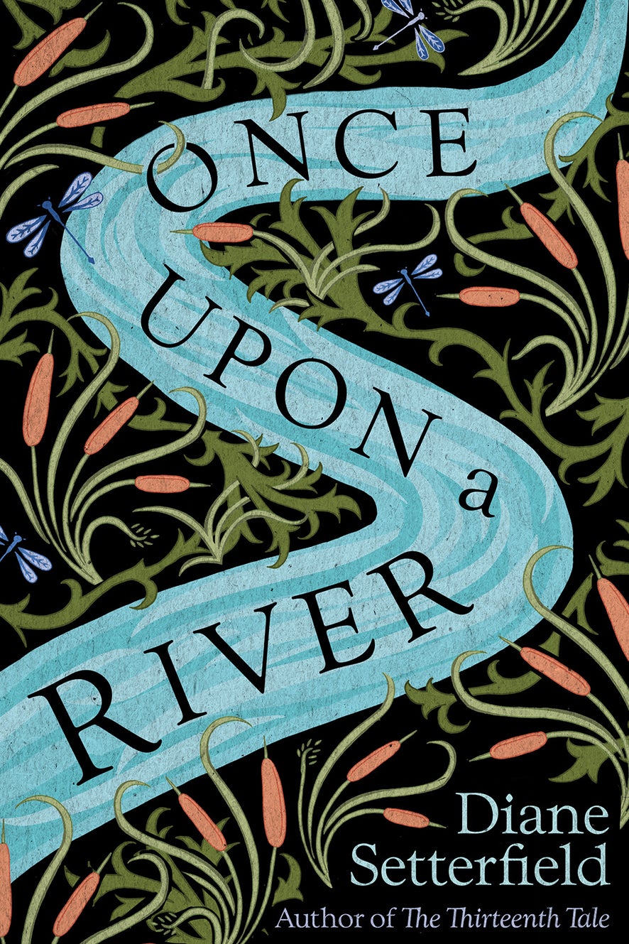 Once upon a River by Diane Setterfield