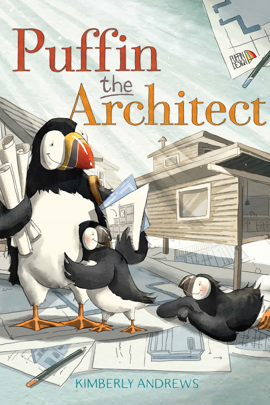 Puffin the Architect by Kimberly Andrews