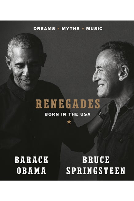 Renegades, Born in the USA by Barack Obama and Bruce Springsteen