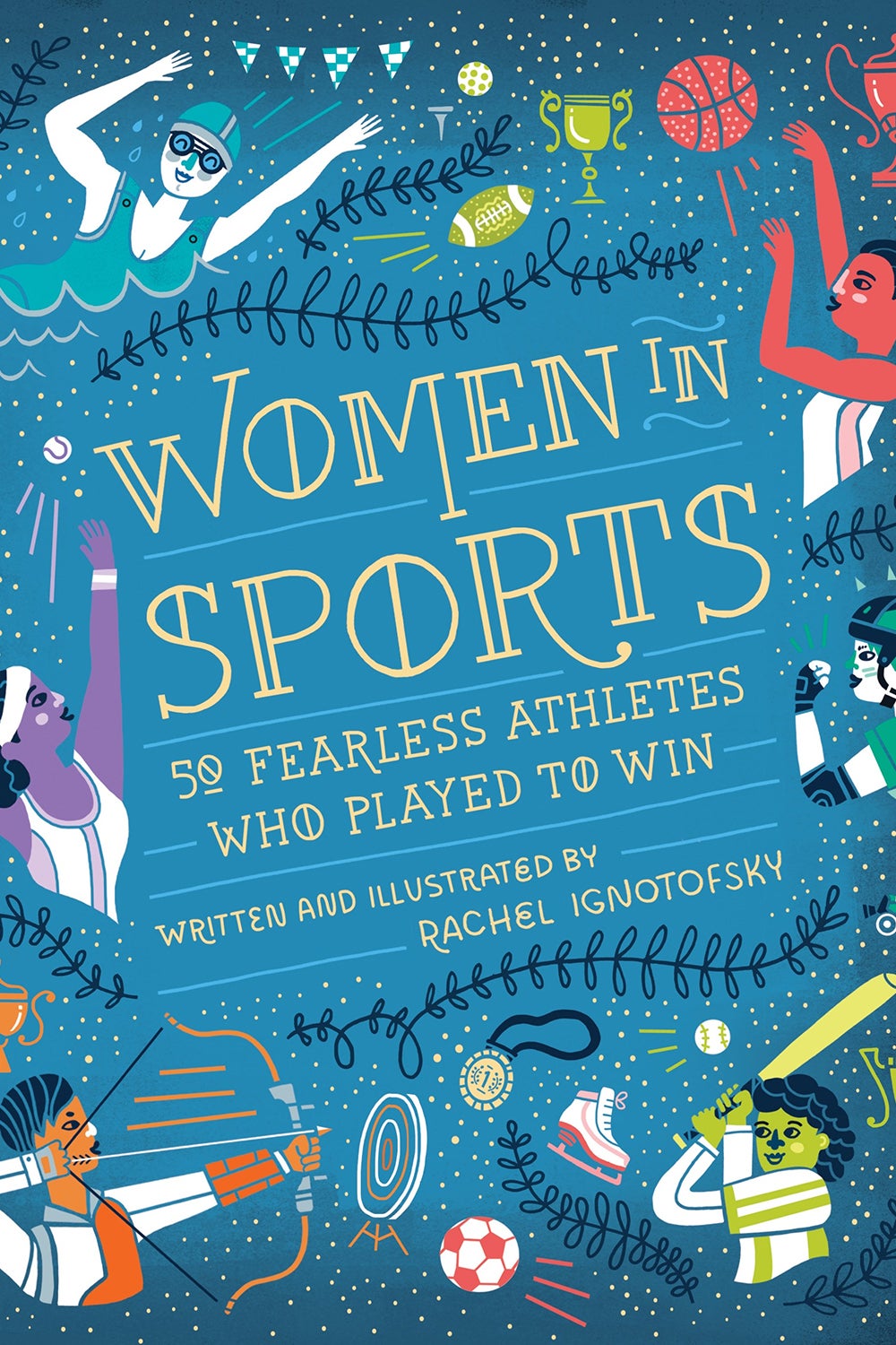 Women in Sports Board Book by Rachel Ignotofsky